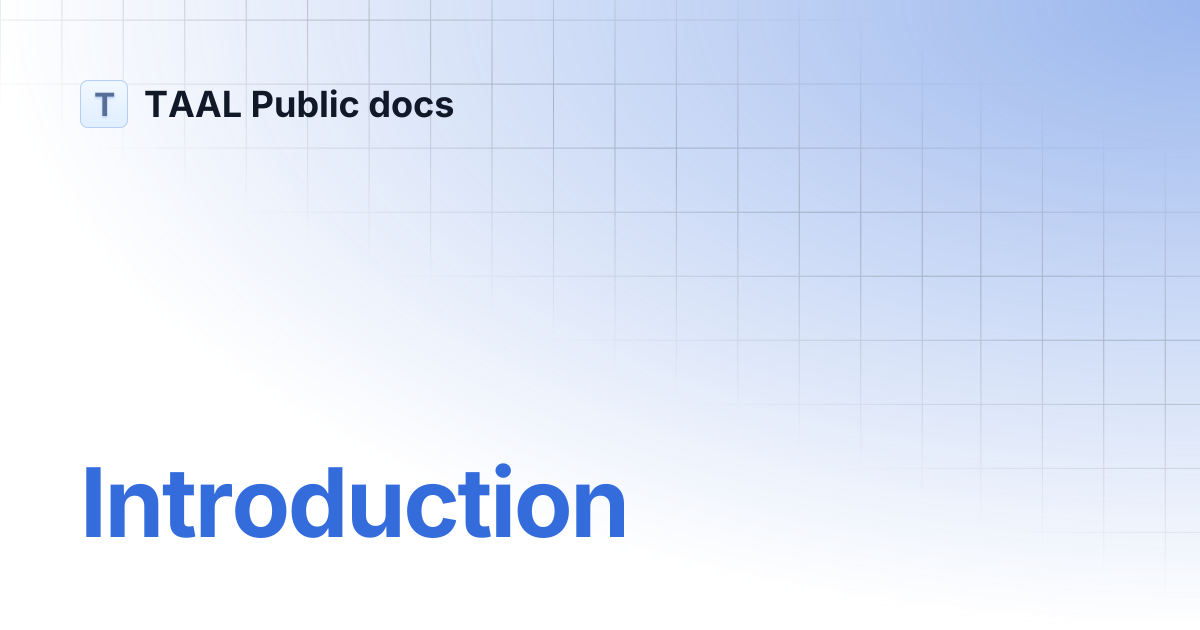 Introduction | TAAL Public docs